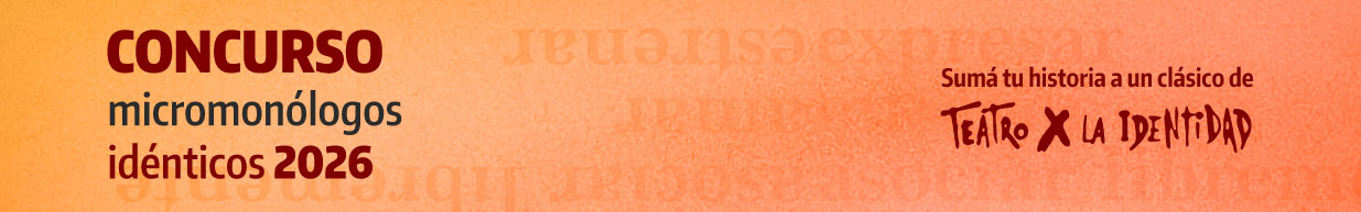 Concurso de Micromonólogos por la Identidad - Idénticos 2026